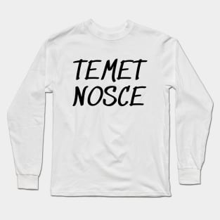 Temet nosce Long Sleeve T-Shirt